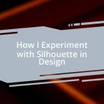 How I Experiment with Silhouette in Design