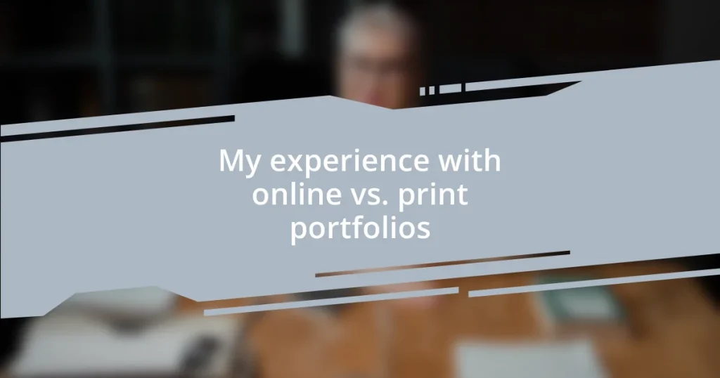 My experience with online vs. print portfolios