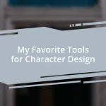 My Favorite Tools for Character Design