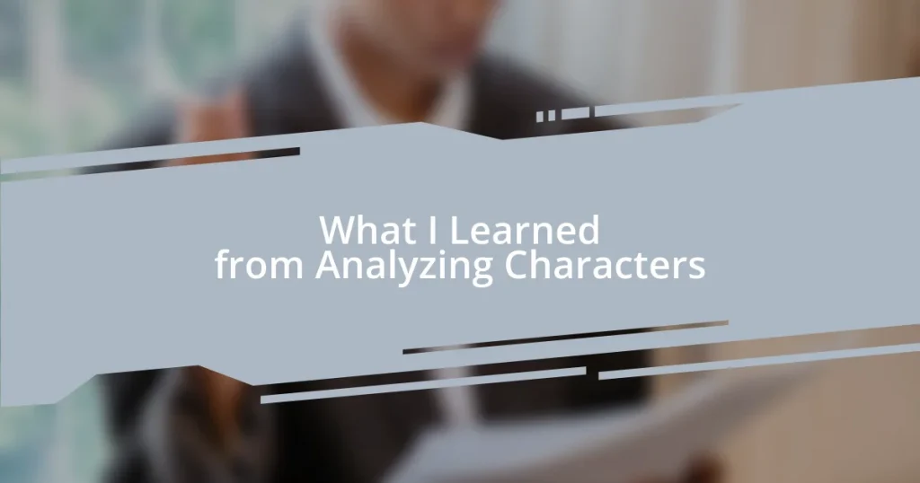 What I Learned from Analyzing Characters