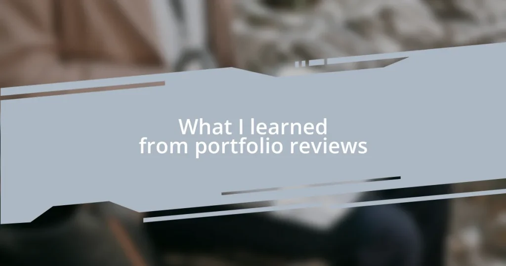 What I learned from portfolio reviews