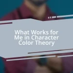 What Works for Me in Character Color Theory